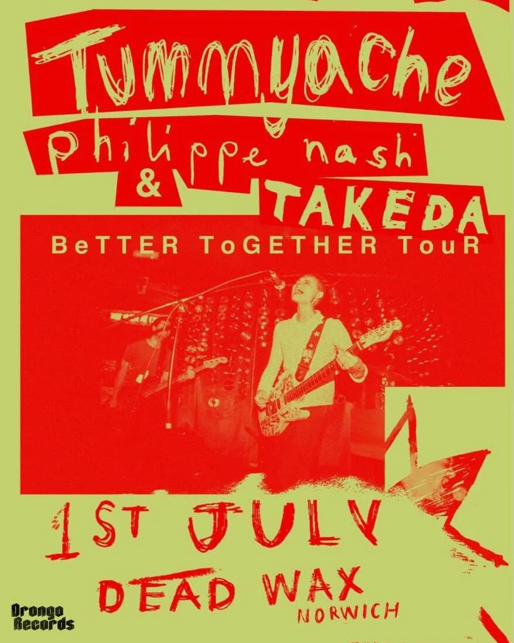 DRONGO RECORDS PRESENTS: TUMMYACHE - PHILIPPE NASH - TAKEDA
