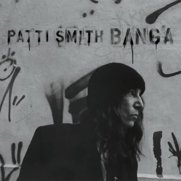 Patti Smith // Banga