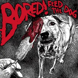 BORED! – FEED THE DOG