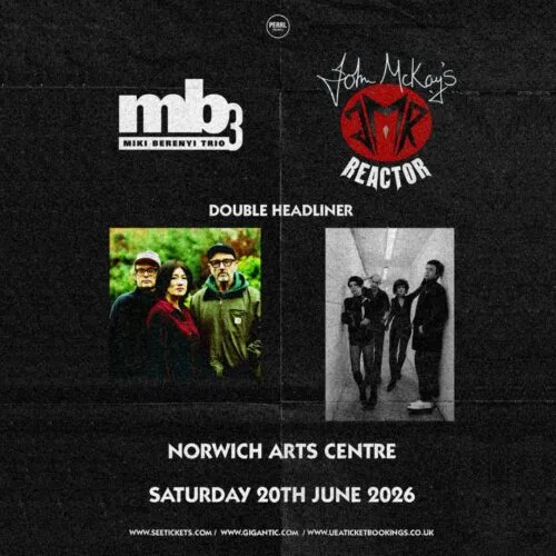 Miki Berenyi Trio & John McKay’s Reactor