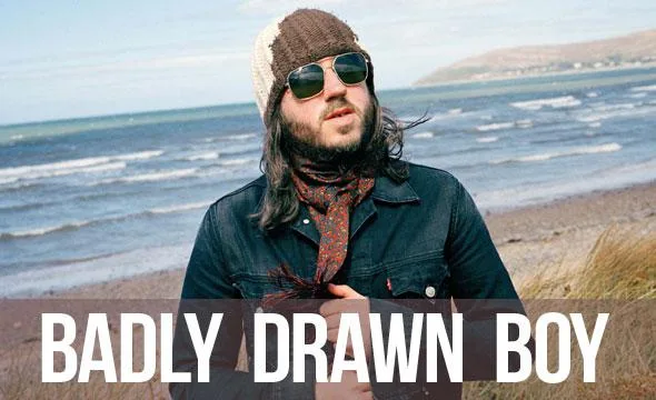 Badly Drawn Boy