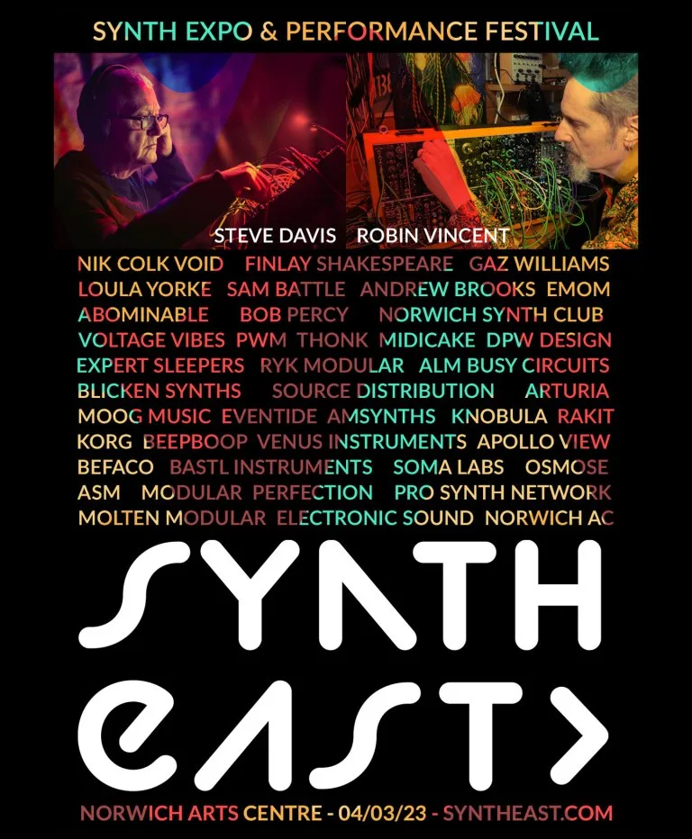 Synth East - NIK COLK VOID, FINLAY SHAKESPEARE and ROBIN “MOLTEN MODULOR” VINCENT & STEVE DAVIS