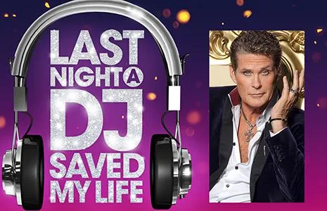 Last Night A DJ Saved My Life @ Theatre Royal