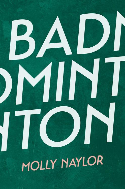 Molly Naylor - Badminton