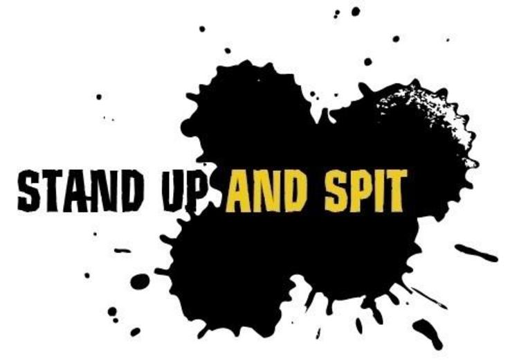 Stand Up And Spit
