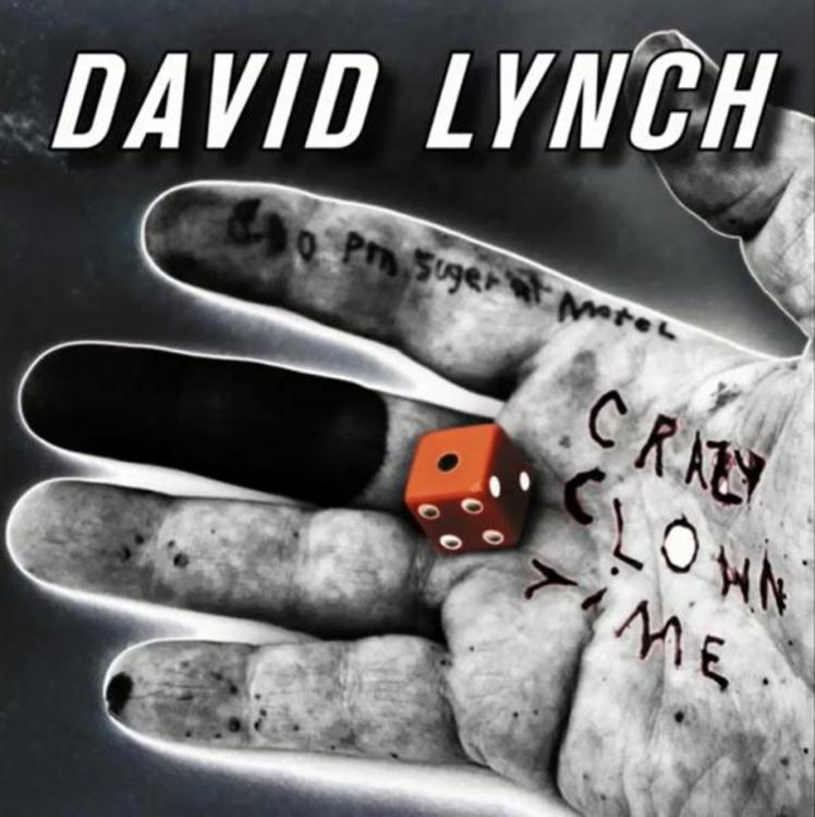 David Lynch // Crazy Clown Time