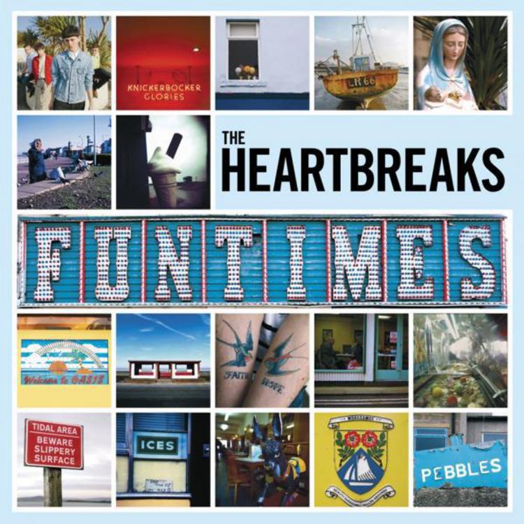The Heartbreaks // Funtimes